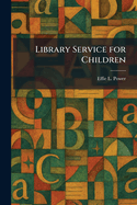 Library Service for Children