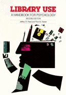 Library Use: A Handbook for Psychology