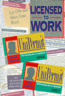 Licensed to Work
