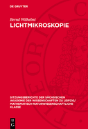 Lichtmikroskopie: Ernst Abbe Und Sein Einfluss Auf Moderne Entwicklungen