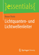 Lichtquanten- Und Lichtwellenleiter