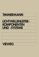 Lichtwellenleiterkomponenten Und -Systeme