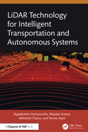 Lidar Technology for Intelligent Transportation and Autonomous Systems