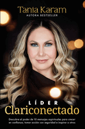 Lider Clariconectado / Clarity-Connected Leader