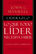 Liderazgo: Lo Que Todo Lider Necesita Saber