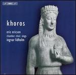 Lidholm: Khoros