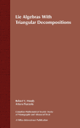Lie Algebras with Triangular Decompositions