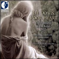 Lie Down Poor Heart - Daniel Taylor (counter tenor); Sylvain Bergeron (lute)