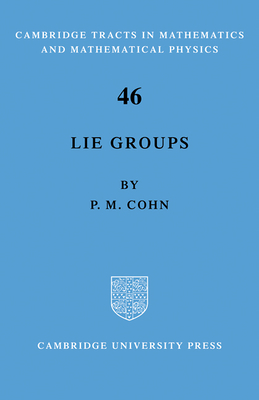 Lie Group - Cohn, P M