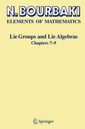 Lie Groups and Lie Algebras: Chapters 7-9