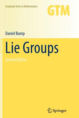 Lie Groups - Bump, Daniel