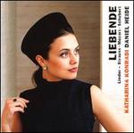 Liebende: Lieder by Strauss, Mozart & Schubert