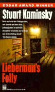 Lieberman's Folly - Kaminsky, Stuart M