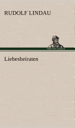Liebesheiraten