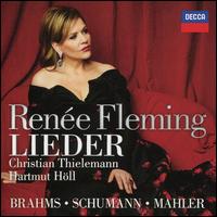Lieder: Brahms, Schumann, Mahler - Hartmut H�ll (piano); Ren�e Fleming (soprano); M�nchner Philharmoniker; Christian Thielemann (conductor)