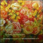 Lieder: Johannes Brahms, Robert Schumann