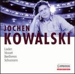 Lieder: Mozart; Beethoven; Schumann