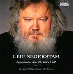Lief Segerstam: Symphonies Nos. 81, 162 & 181