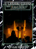 Liege, Lord and Lackey
