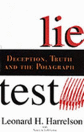 Lietest: Deception, Truth & the Polygraph