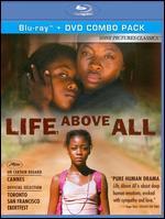 Life, Above All