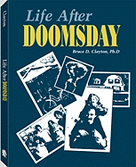 Life After Doomsday