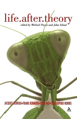Life.After.Theory - Payne, Michael, and Schad, John (Editor)