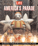Life: America's Parade - Editors Of Life