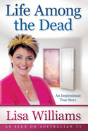 Life Among the Dead
