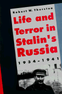 Life and Terror in Stalins Russia, 1934-1941