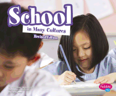 Life Around the World School in Many Cultures