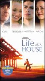 Life as a House