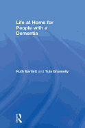 Life at Home for People with a Dementia