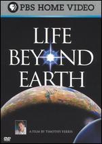 Life Beyond Earth