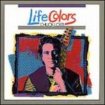 Life Colors - Chuck Loeb