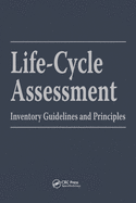 Life-Cycle Assessment: Inventory Guidelines and Principles
