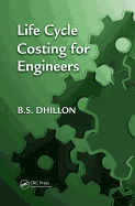 Life Cycle Costing for Engineers
