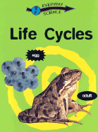 Life Cycles