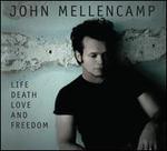 Life Death Love and Freedom
