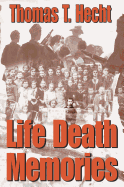 Life Death Memories