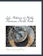 Life Histories of North American Marsh Birds