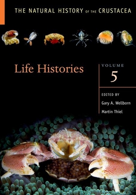 Life Histories: Volume 5 - Thiel, Martin (Editor), and Wellborn, Gary A (Editor)