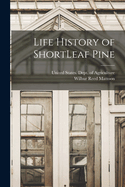 Life History of Shortleaf Pine