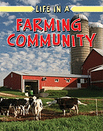 Life in a Farming Community