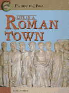 Life in a Roman Town