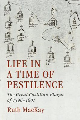 Life in a Time of Pestilence - MacKay, Ruth