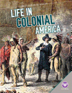 Life in Colonial America