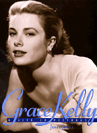 Life in Pictures Grace Kelly