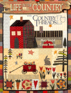 Life in the Country with Country Threads