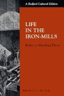 Life in the Iron-Mills
